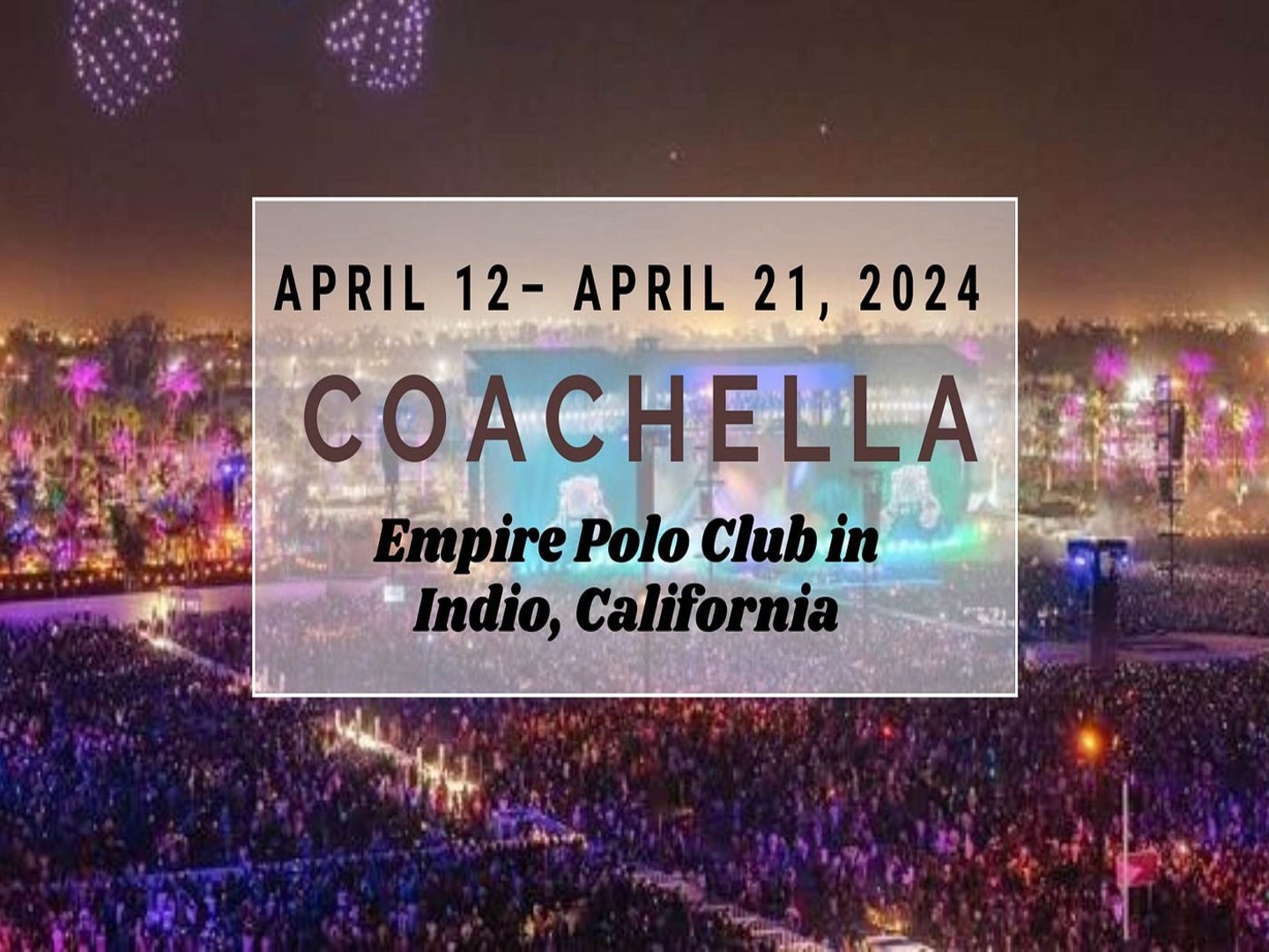 Coachella 2024 Lineup dates