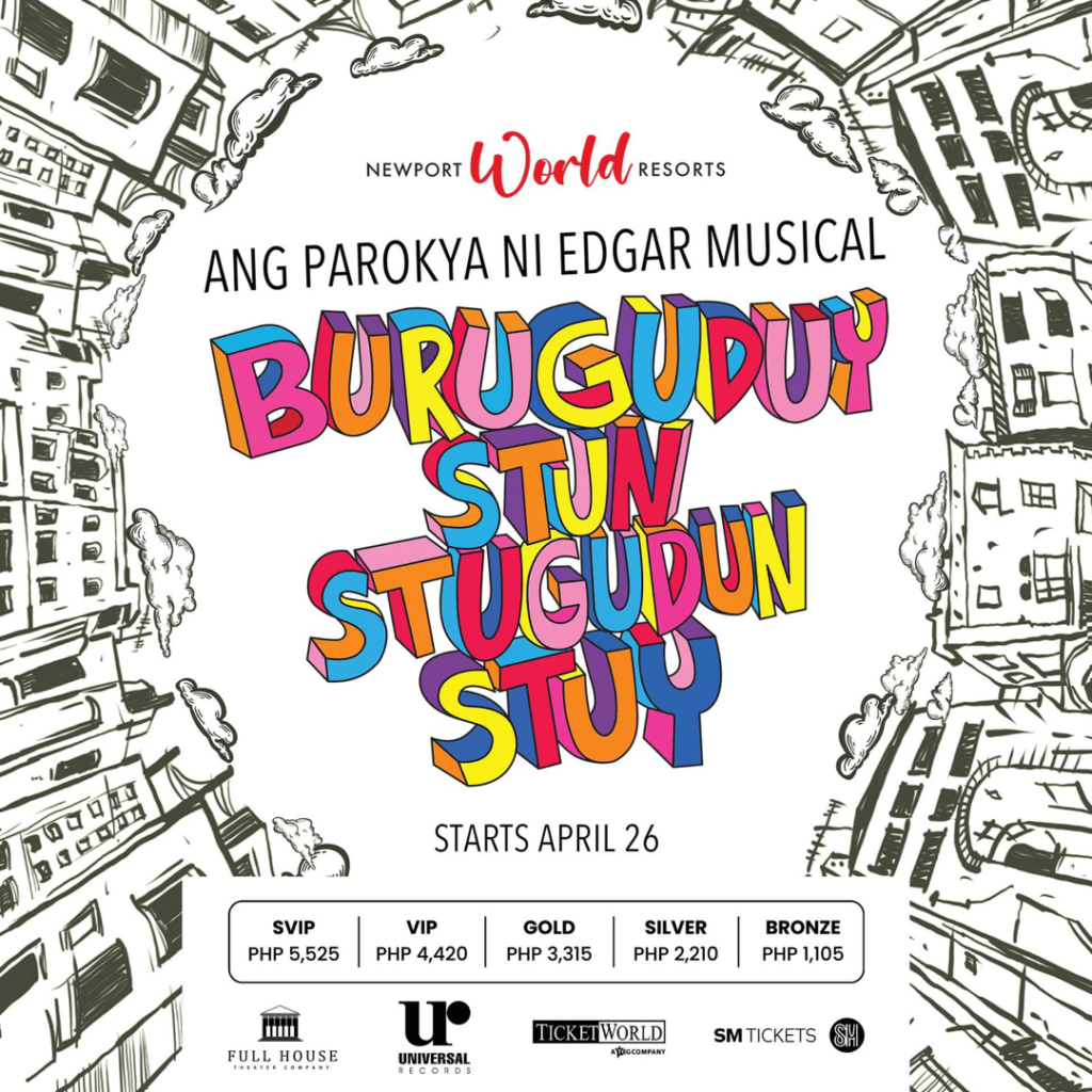 buruguduystunstugudunstuy ang parokya ni edgar musical poster with tickets price