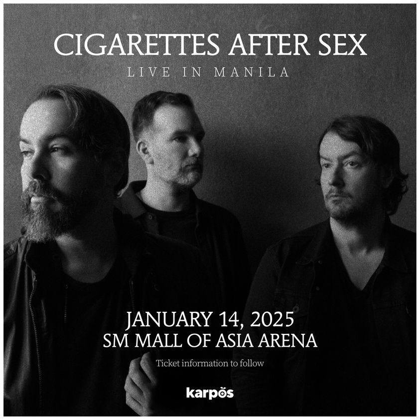 Cigarettes After Sex in Manila Is Coming