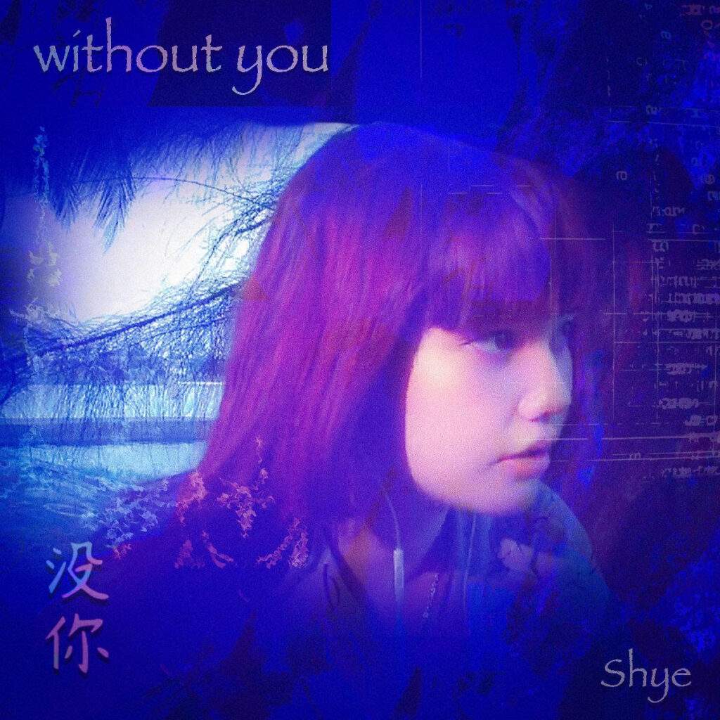 Shye-without-you-album-cover