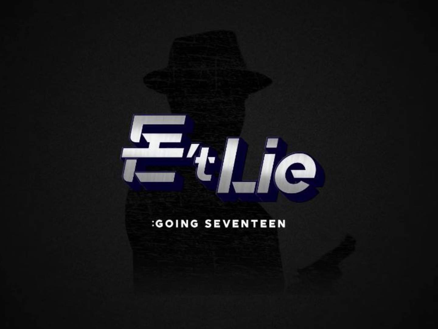 going seventeen dont lie