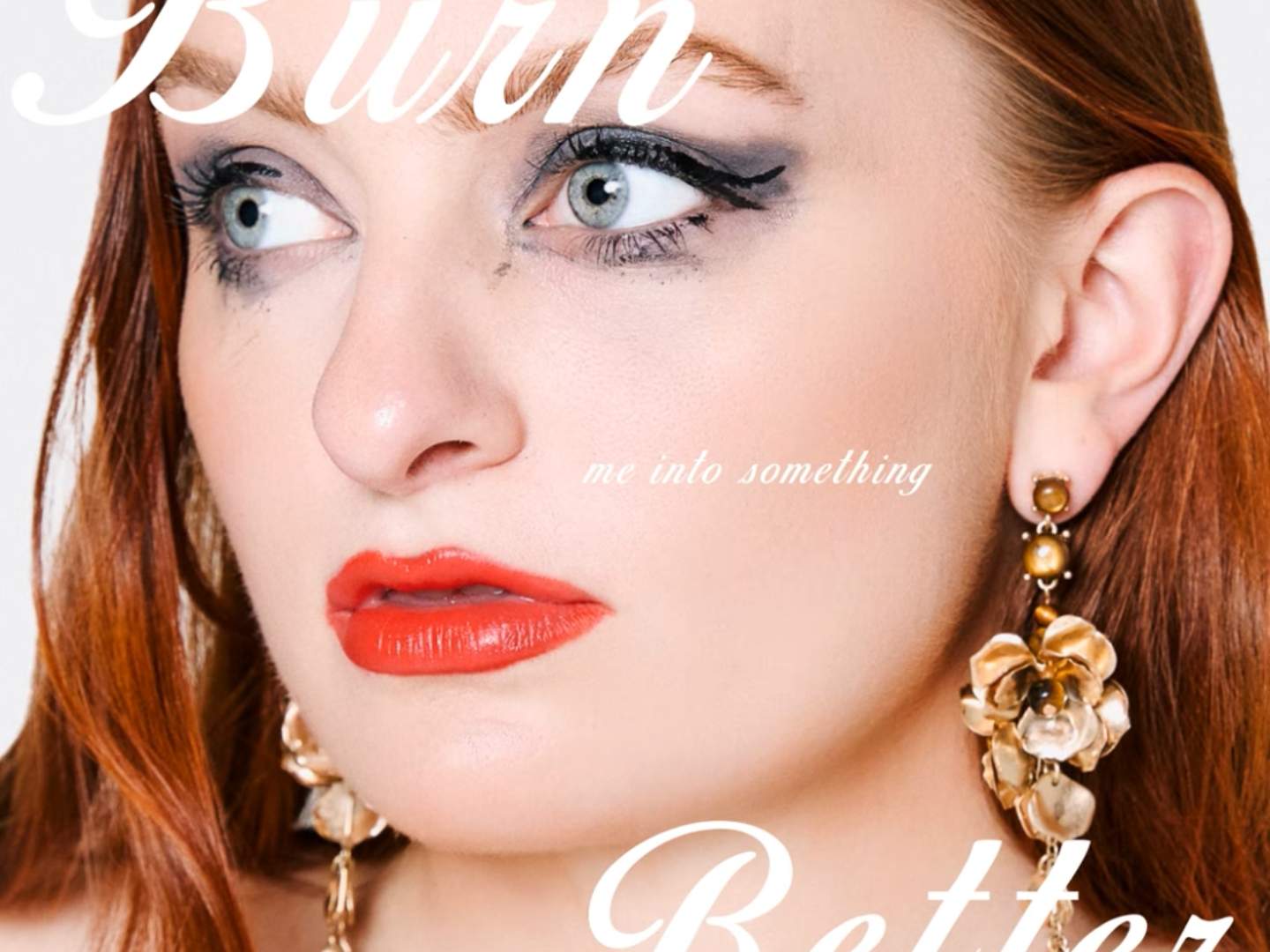 Gina Zo - Burn Me Into Something Better (Deluxe)