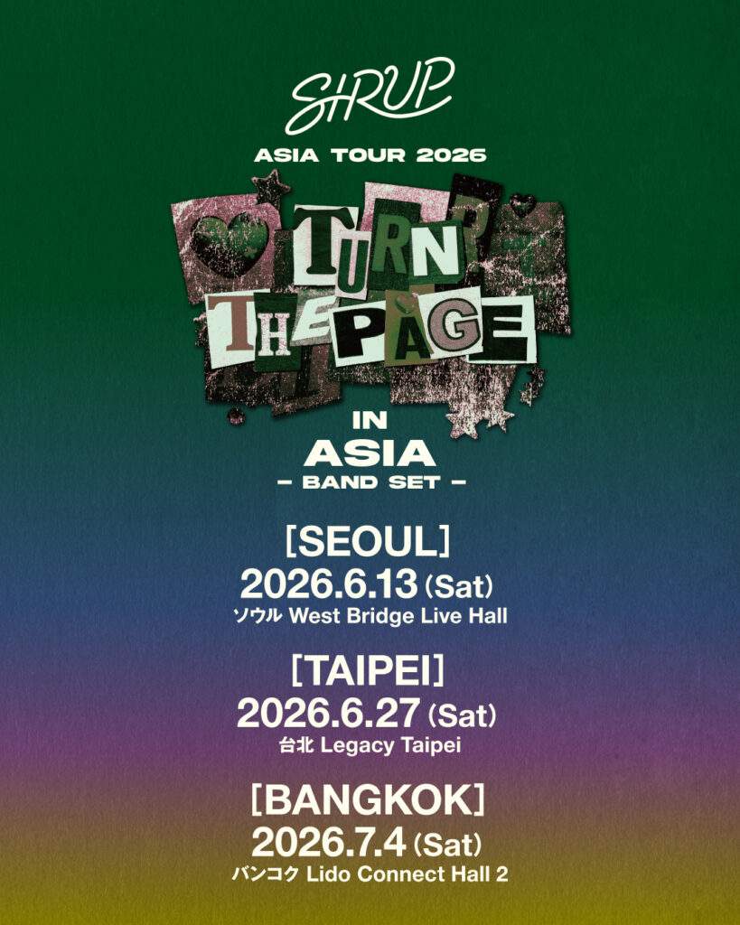 SIRUP TURN THE PAGE IN ASIA