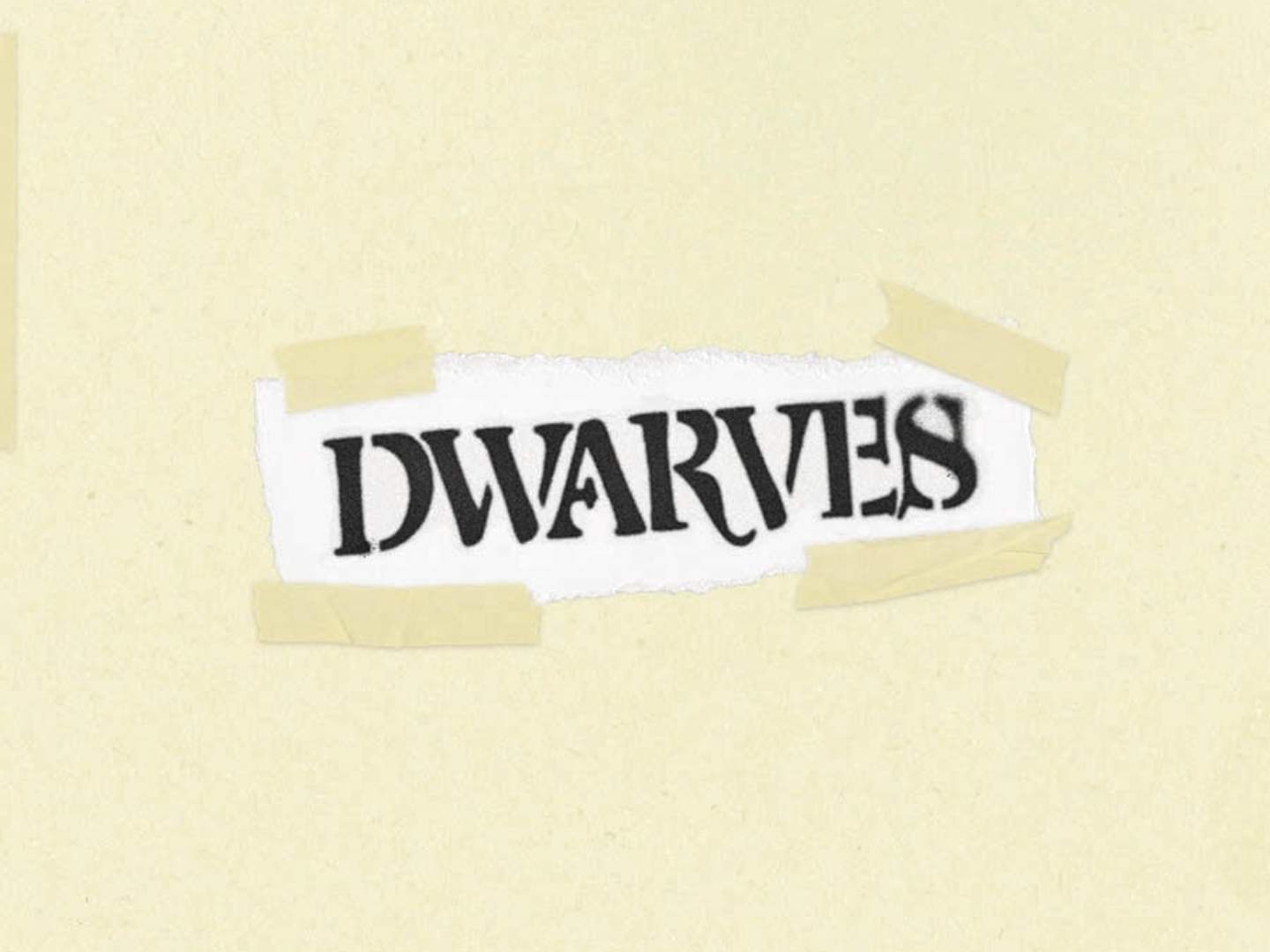 Dwarves