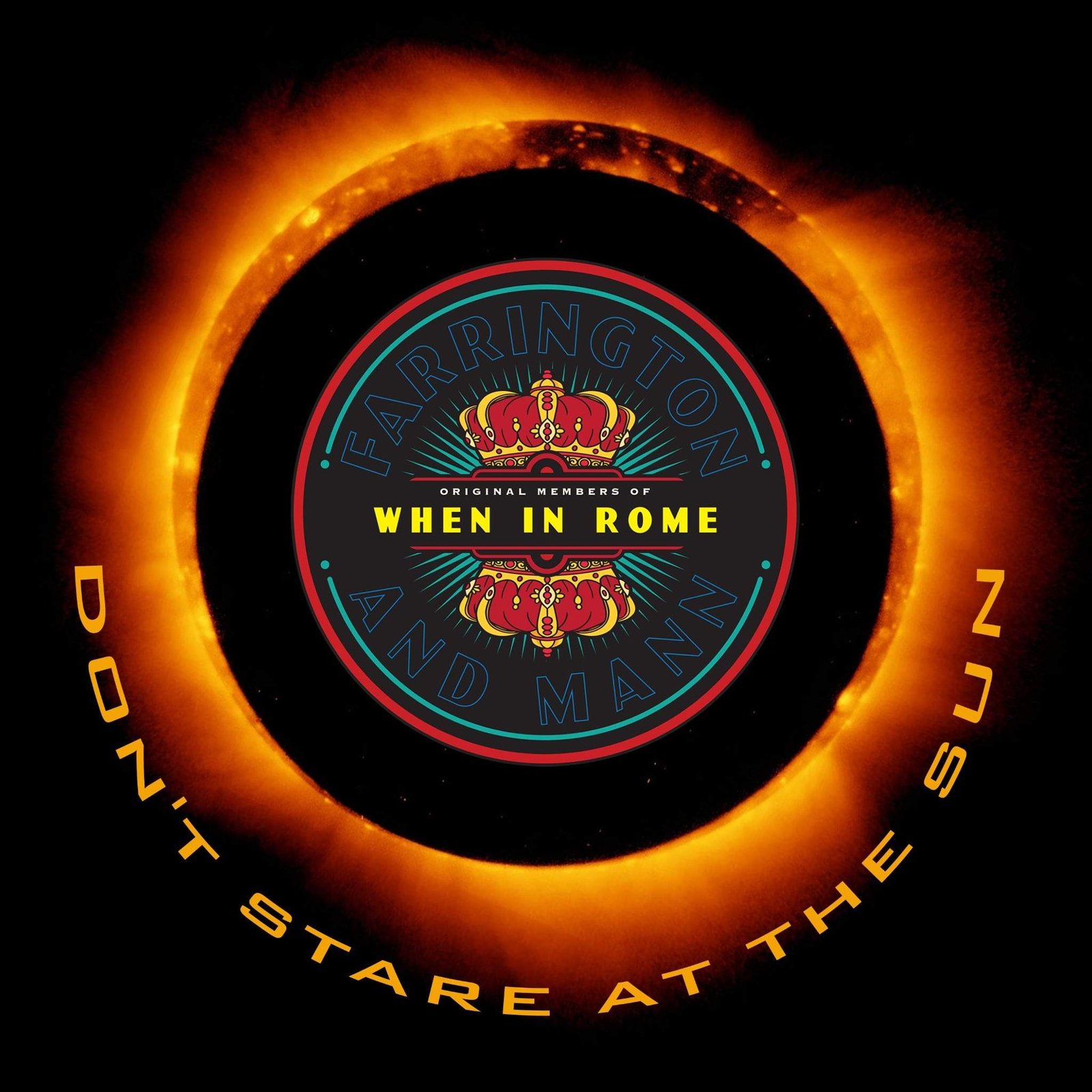 When In Rome - Don't Stare at the Sun